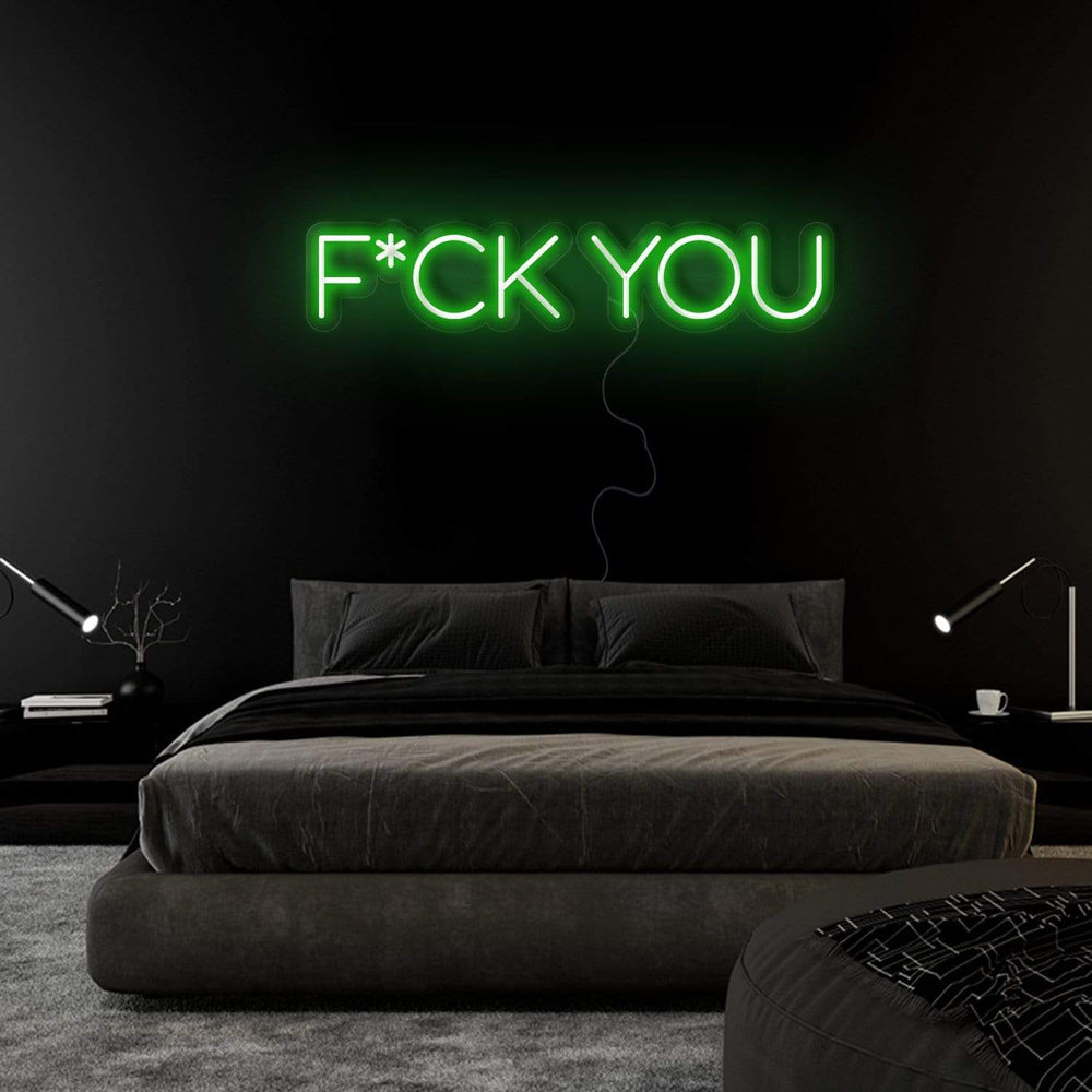 "F*ck You" Neonschild Sign Schriftzug - NEONEVERGLOW