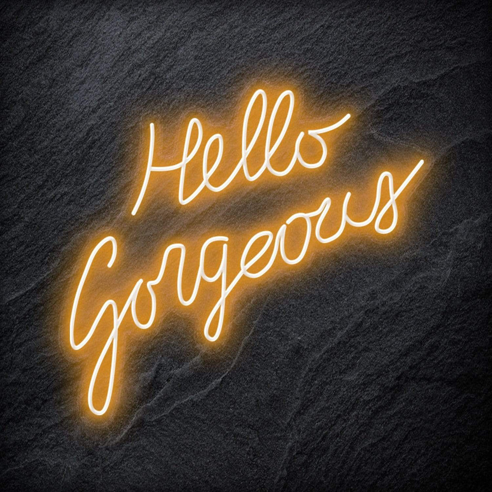 "Hello Gorgeous" Neon Sign Schriftzug - NEONEVERGLOW