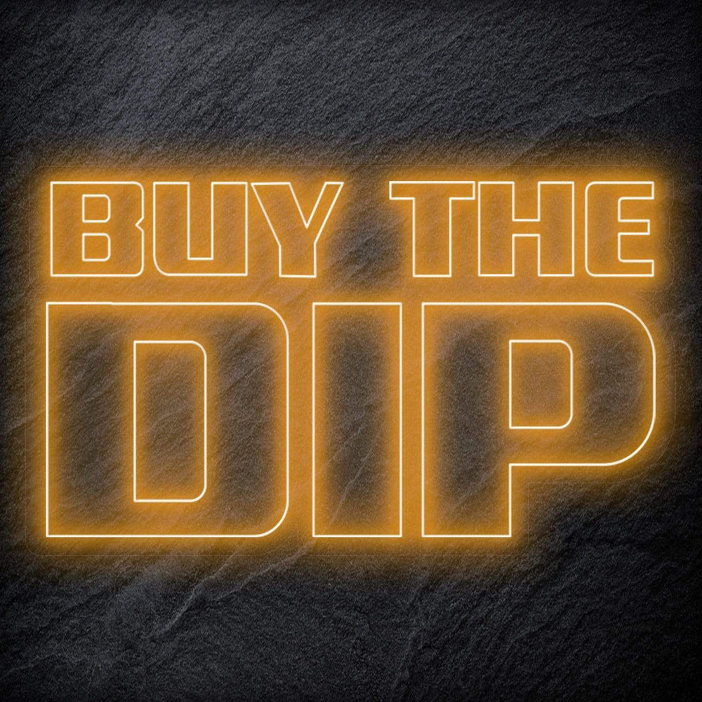 "Buy The Dip" Neonschild - NEONEVERGLOW