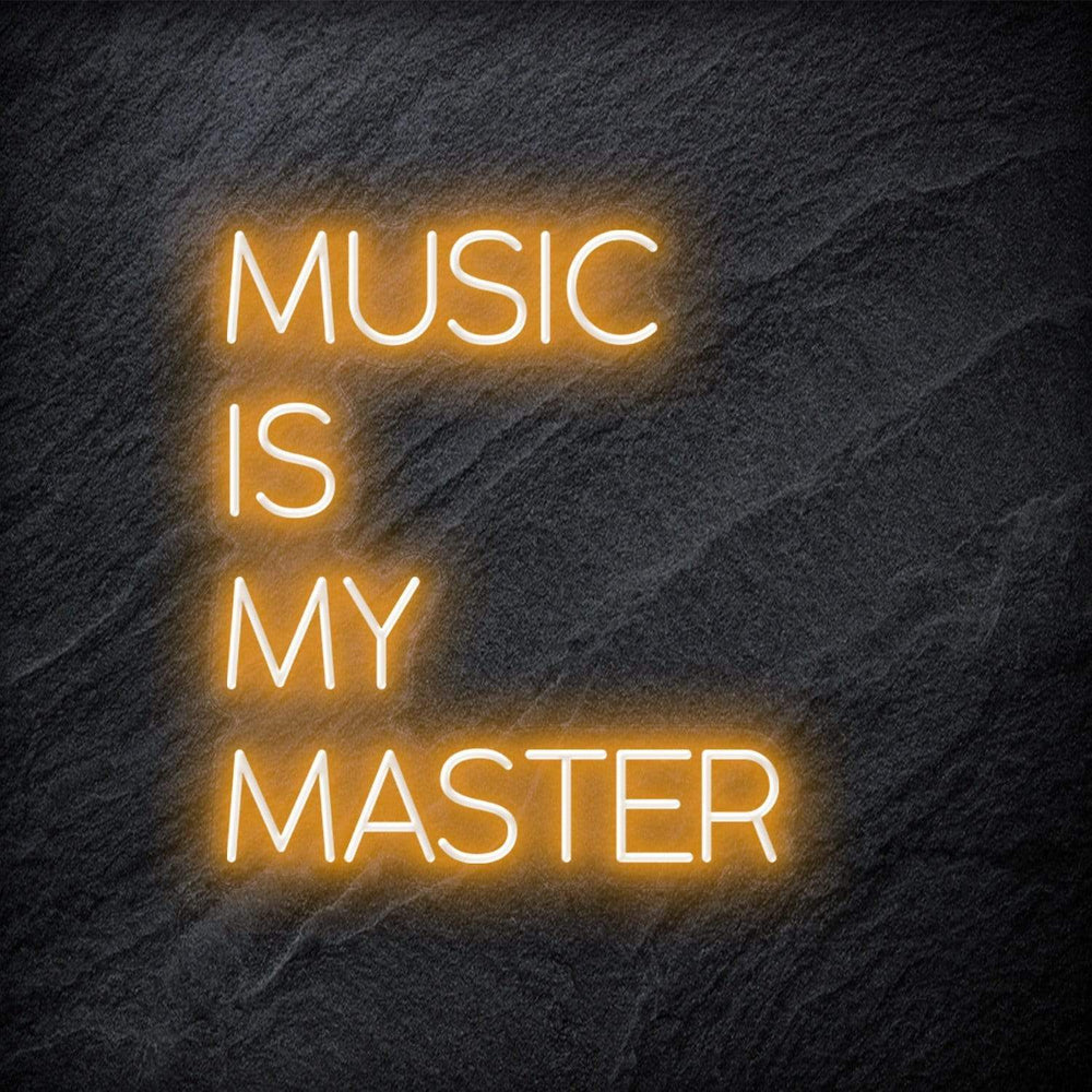 "Music Is My Master" Neon Schriftzug - NEONEVERGLOW