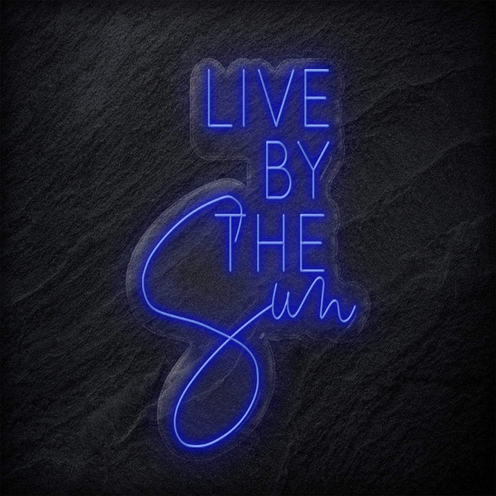 "Live By The Sun" Neonschild - NEONEVERGLOW