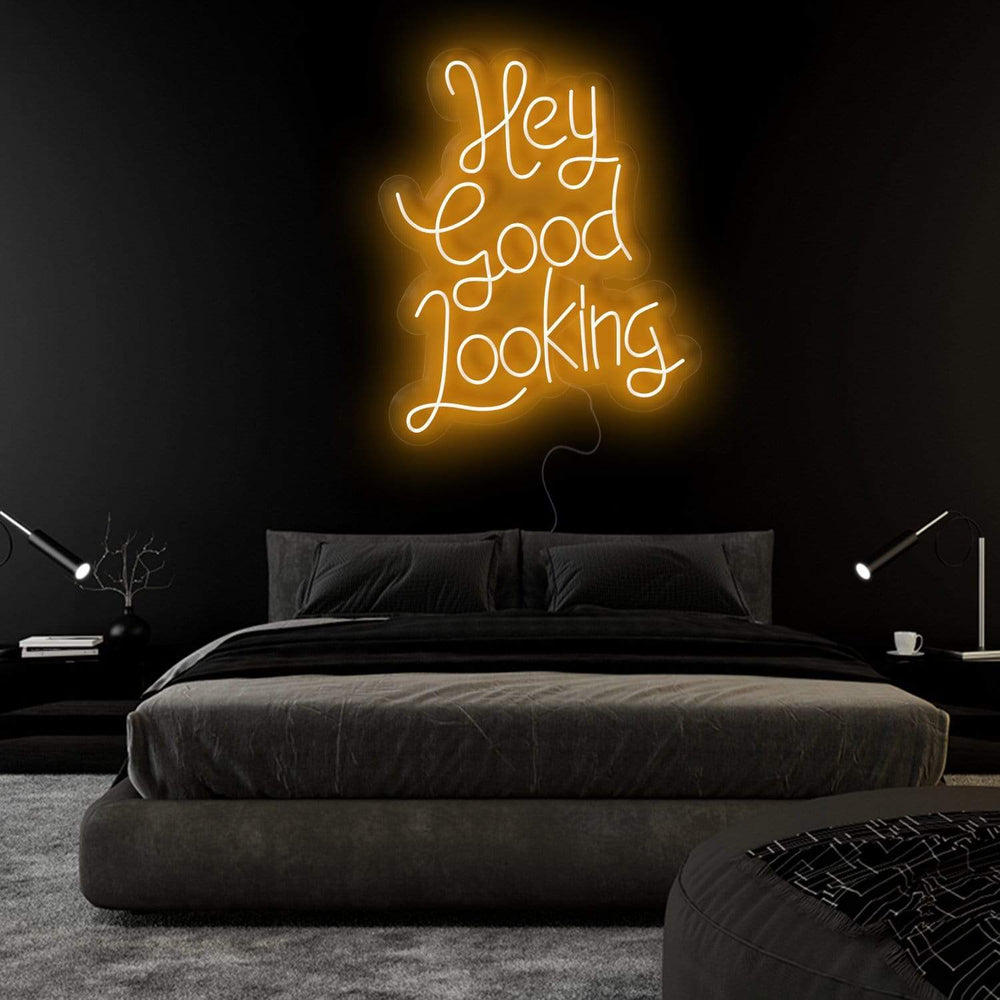 "Hey Good Looking" Neonschild Sign Schriftzug - NEONEVERGLOW