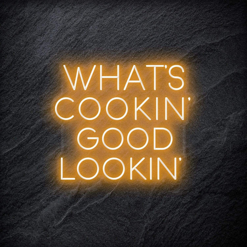 "Whats Cookin´Good Lookin" Neon Schriftzug - NEONEVERGLOW