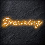 "Dreaming" LED Neon Schriftzug - NEONEVERGLOW