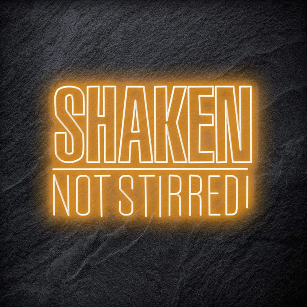 "Shaken Not Stirred" Neon Schriftzug - NEONEVERGLOW