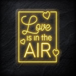 "Love Is in The Air" LED Neonschild - NEONEVERGLOW