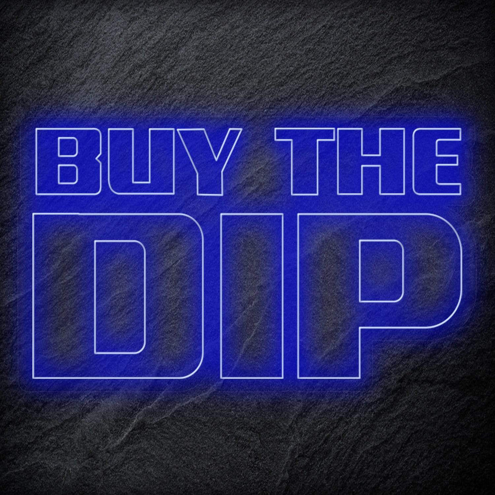 "Buy The Dip" Neonschild - NEONEVERGLOW