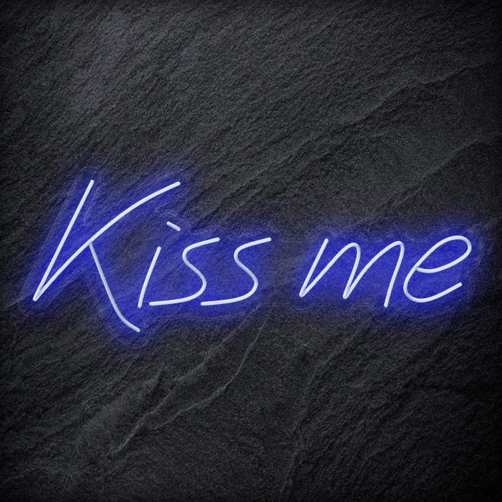 "Kiss Me" Neon Schriftzug Sign - NEONEVERGLOW