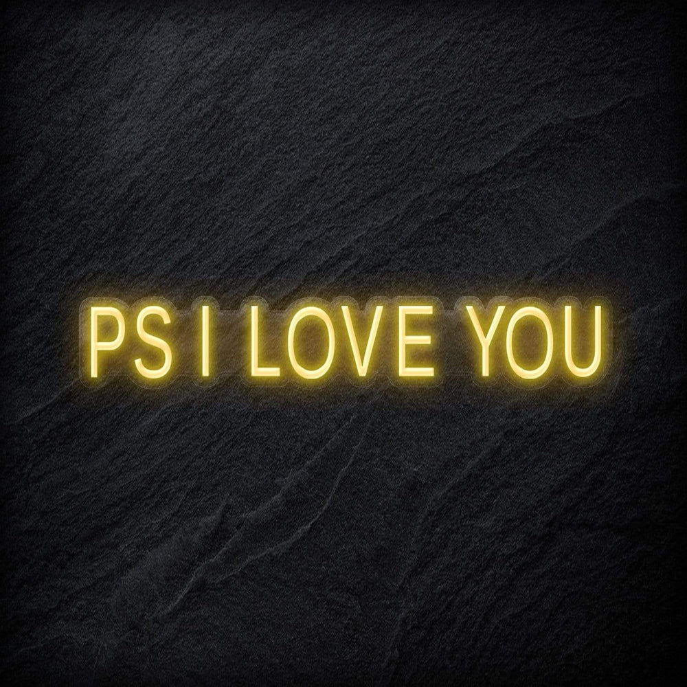 "PS I Love You" Neon Schriftzug - NEONEVERGLOW