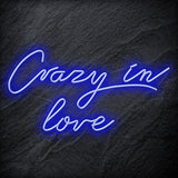 "Crazy In Love" LED Neon Sign Schriftzug - NEONEVERGLOW