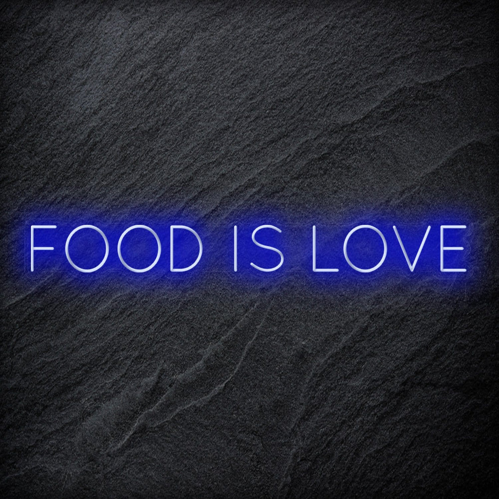 "Food Is Love " Neonschild Sign Schriftzug - NEONEVERGLOW