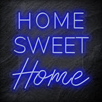 "Home Sweet Home" LED Neonschild Sign Schriftzug - NEONEVERGLOW