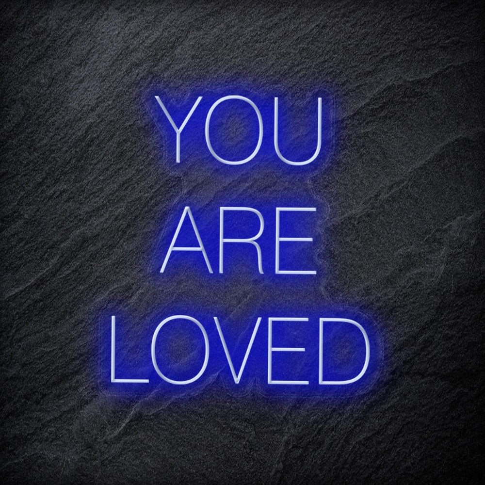 "You Are Loved" Neon Schriftzug - NEONEVERGLOW