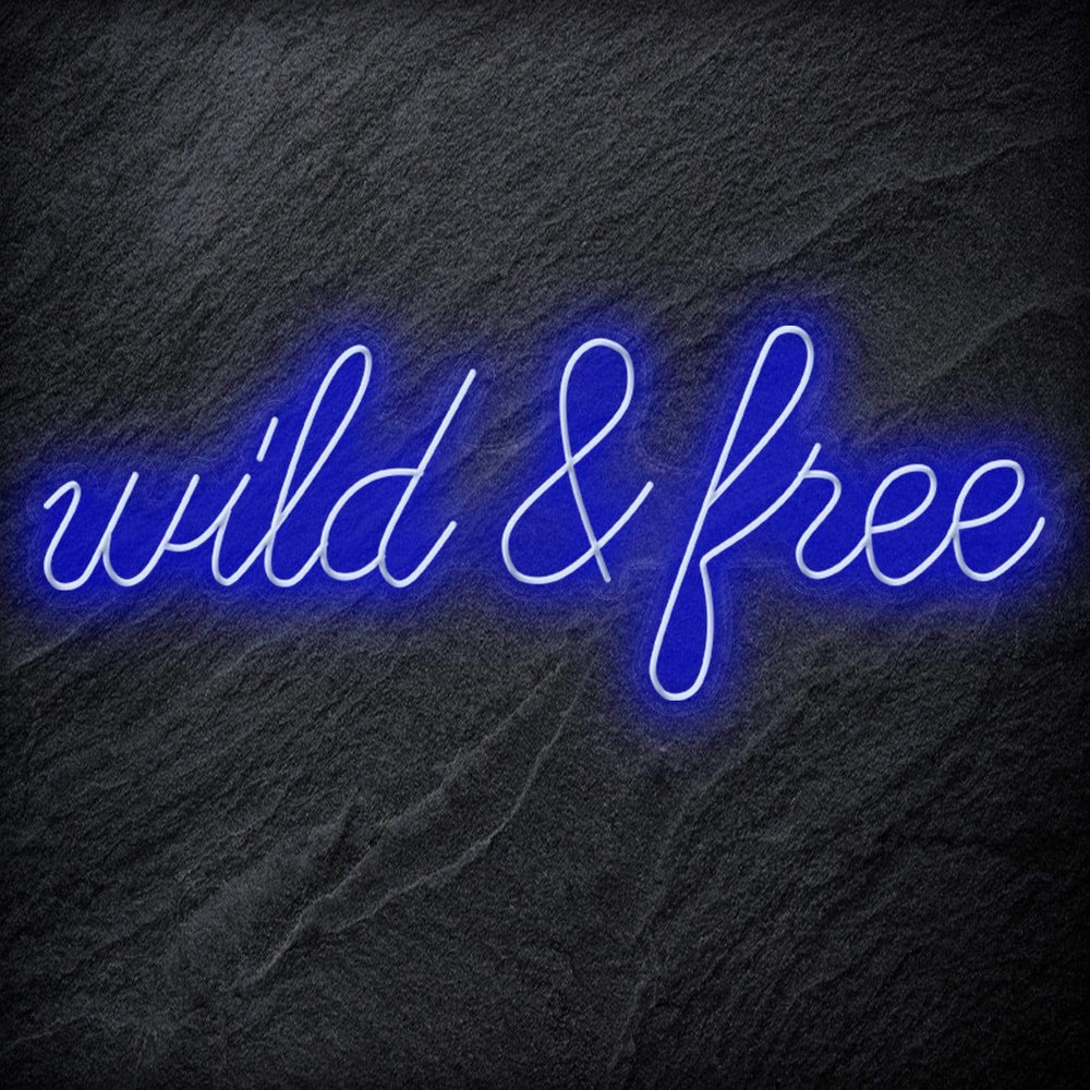 " Wild & Free " Neon Schriftzug - NEONEVERGLOW