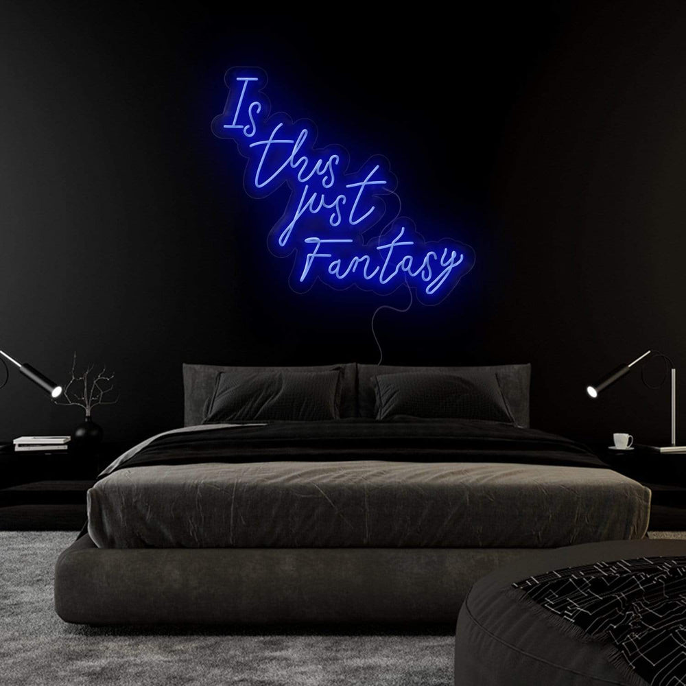 "Is This Just Fantasy" Neon Sign Schriftzug - NEONEVERGLOW