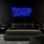 "Today Is The Greatest " LED Neonschild Sign Schriftzug - NEONEVERGLOW