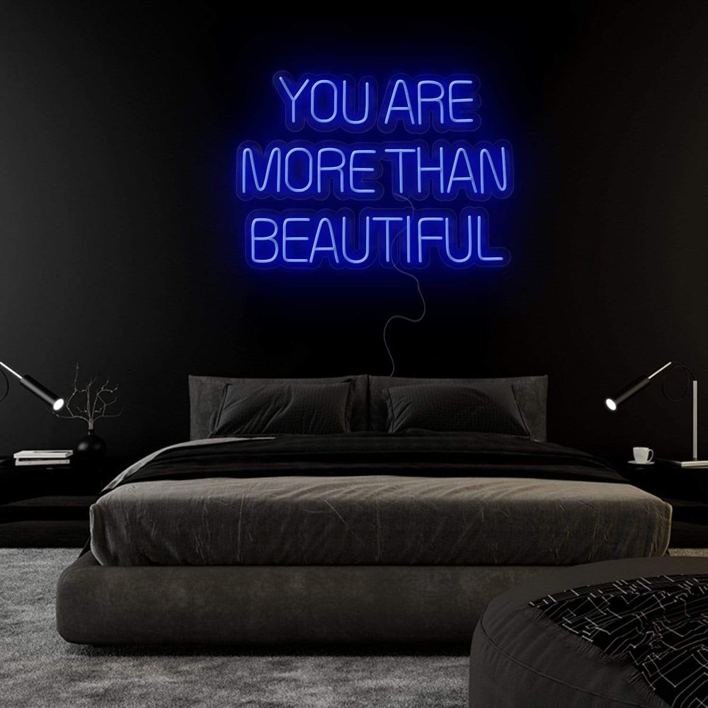 " You Are More Than Beautiful" Neonschild Sign Schriftzug - NEONEVERGLOW