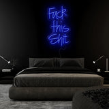 "Fuck This Shit" LED Sign Schriftzug - NEONEVERGLOW