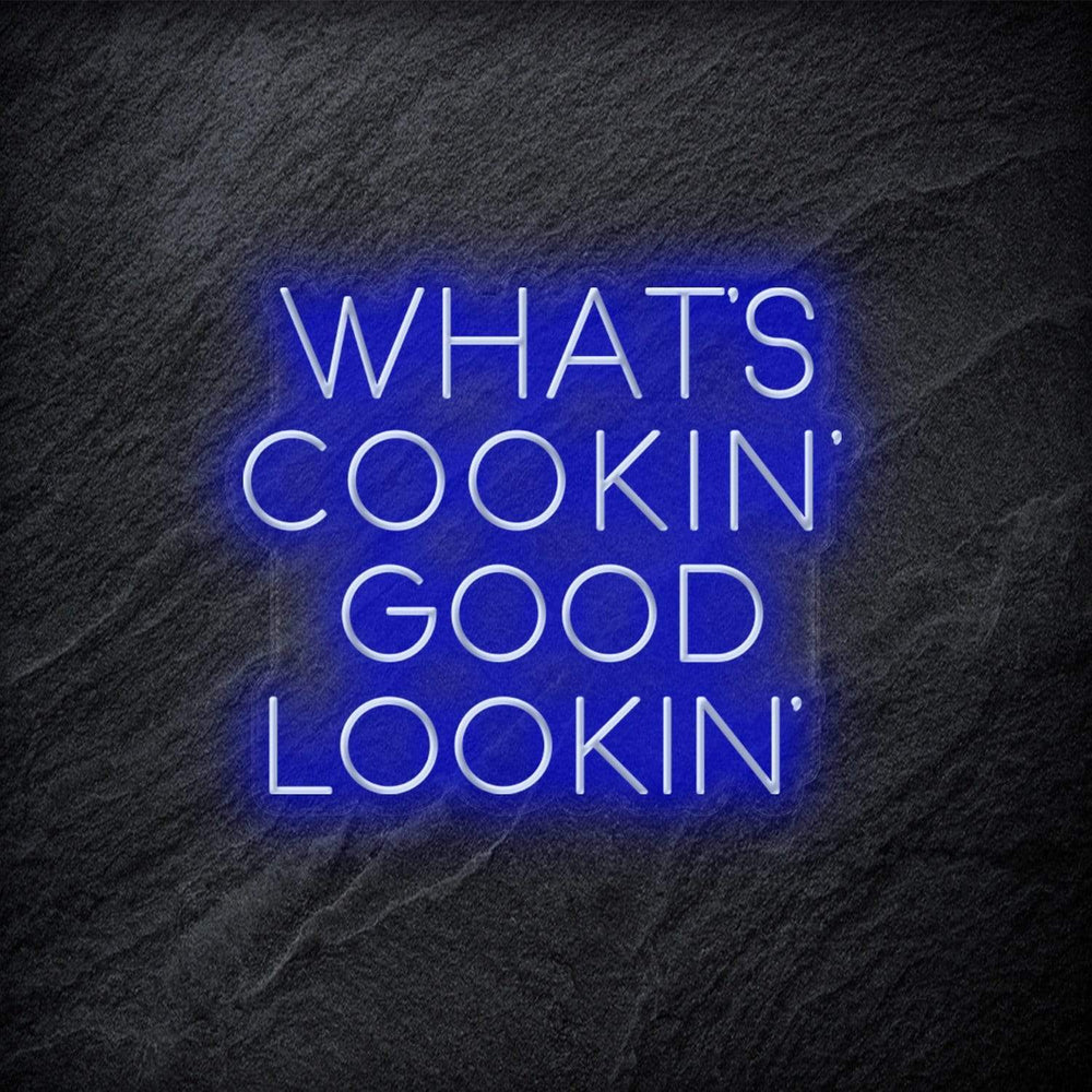 "Whats Cookin´Good Lookin" Neon Schriftzug - NEONEVERGLOW