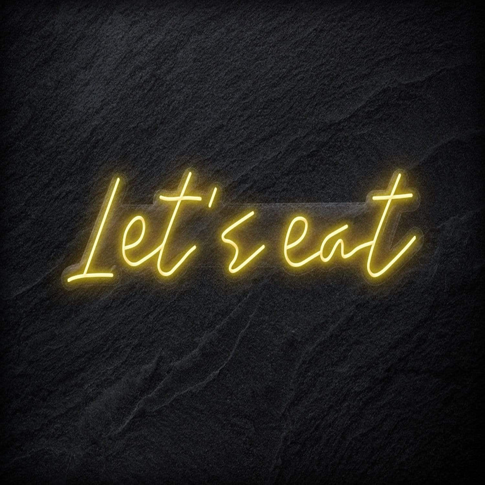 "Let´s Eat" Neon Schriftzug - NEONEVERGLOW