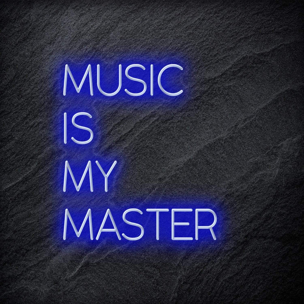 "Music Is My Master" Neon Schriftzug - NEONEVERGLOW