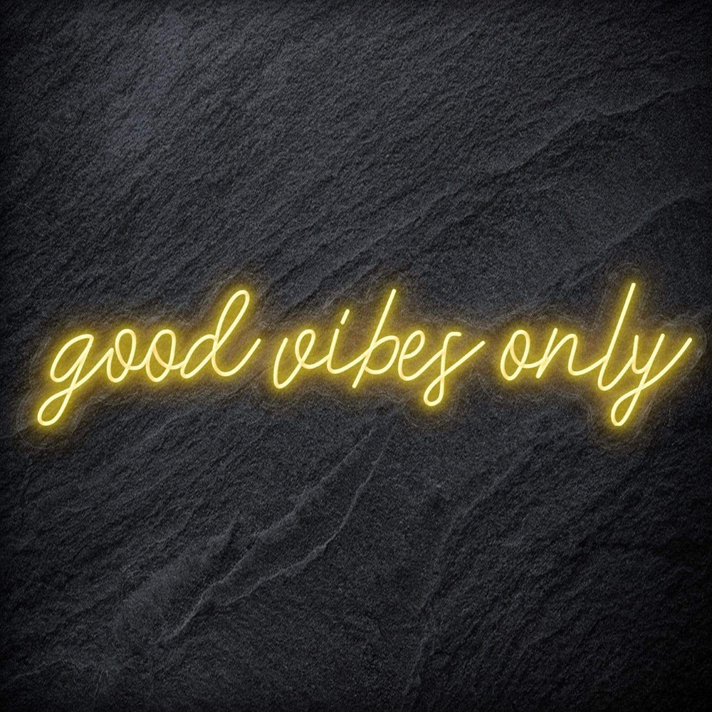 "Good Vibes Only" Neon Schriftzug - NEONEVERGLOW