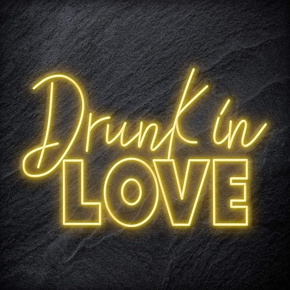 "Drunk in Love" Neon Schriftzug Sign - NEONEVERGLOW