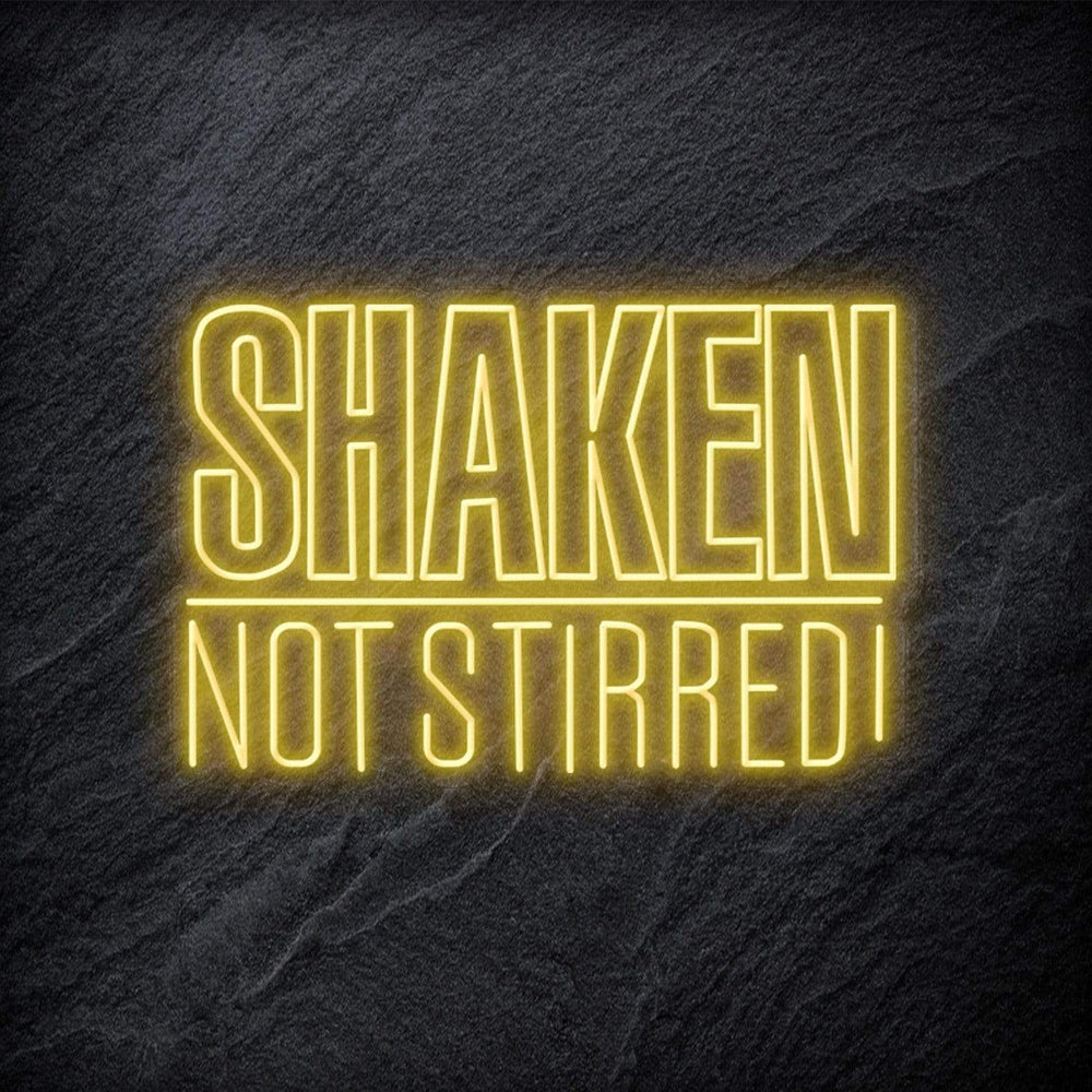 "Shaken Not Stirred" Neon Schriftzug - NEONEVERGLOW