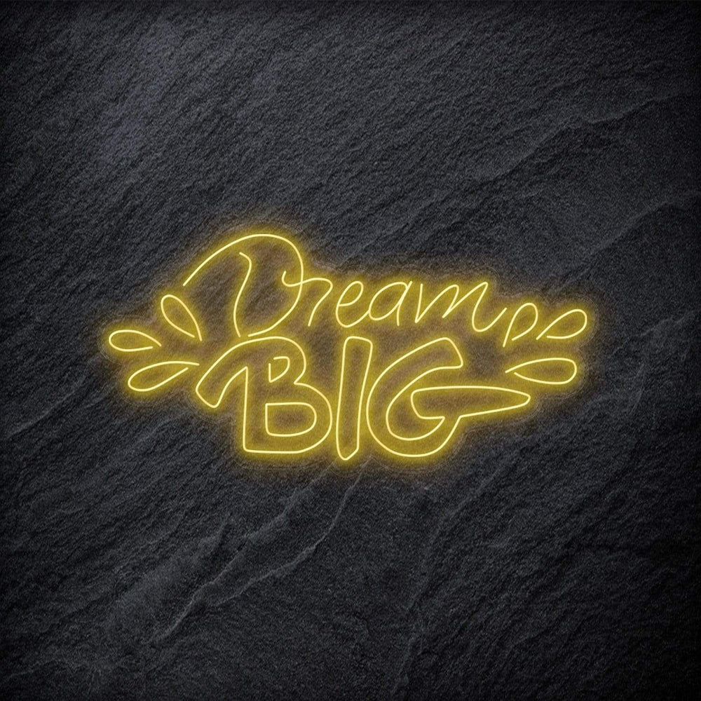 "Dream Big" Neonschild - NEONEVERGLOW