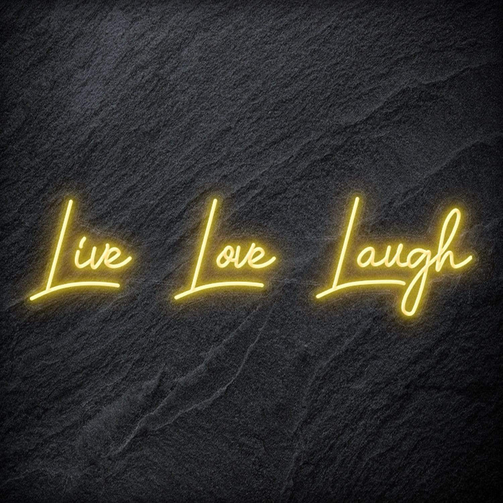 "Live Love Laugh " Neon Schriftzug - NEONEVERGLOW