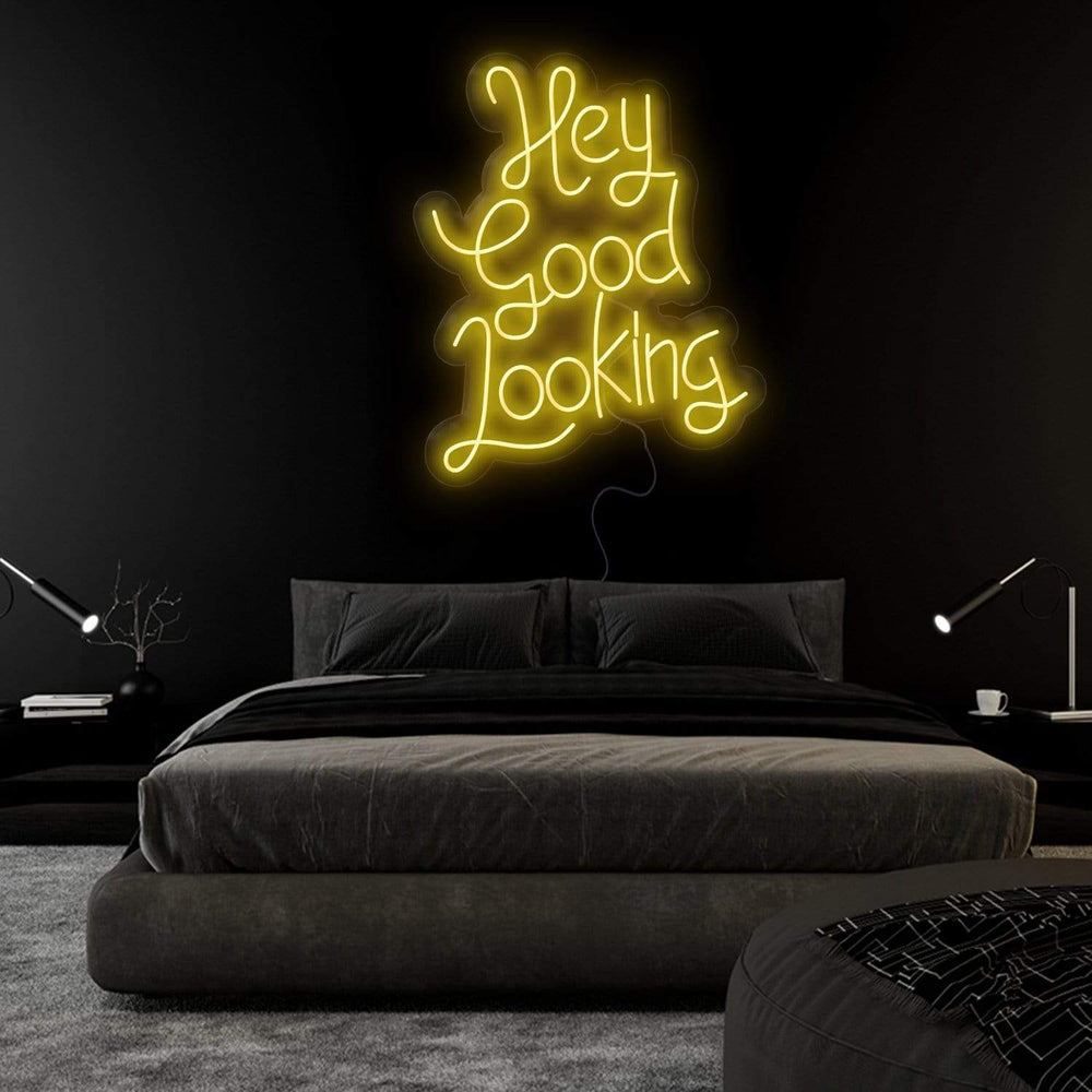 "Hey Good Looking" Neonschild Sign Schriftzug - NEONEVERGLOW