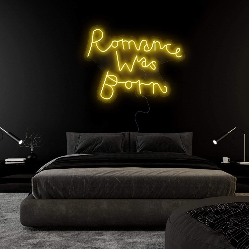 "Romance Was Born" Neon Sign Schriftzug - NEONEVERGLOW