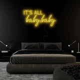 "It´s All Baby,Baby" LED Neonschild Sign - NEONEVERGLOW