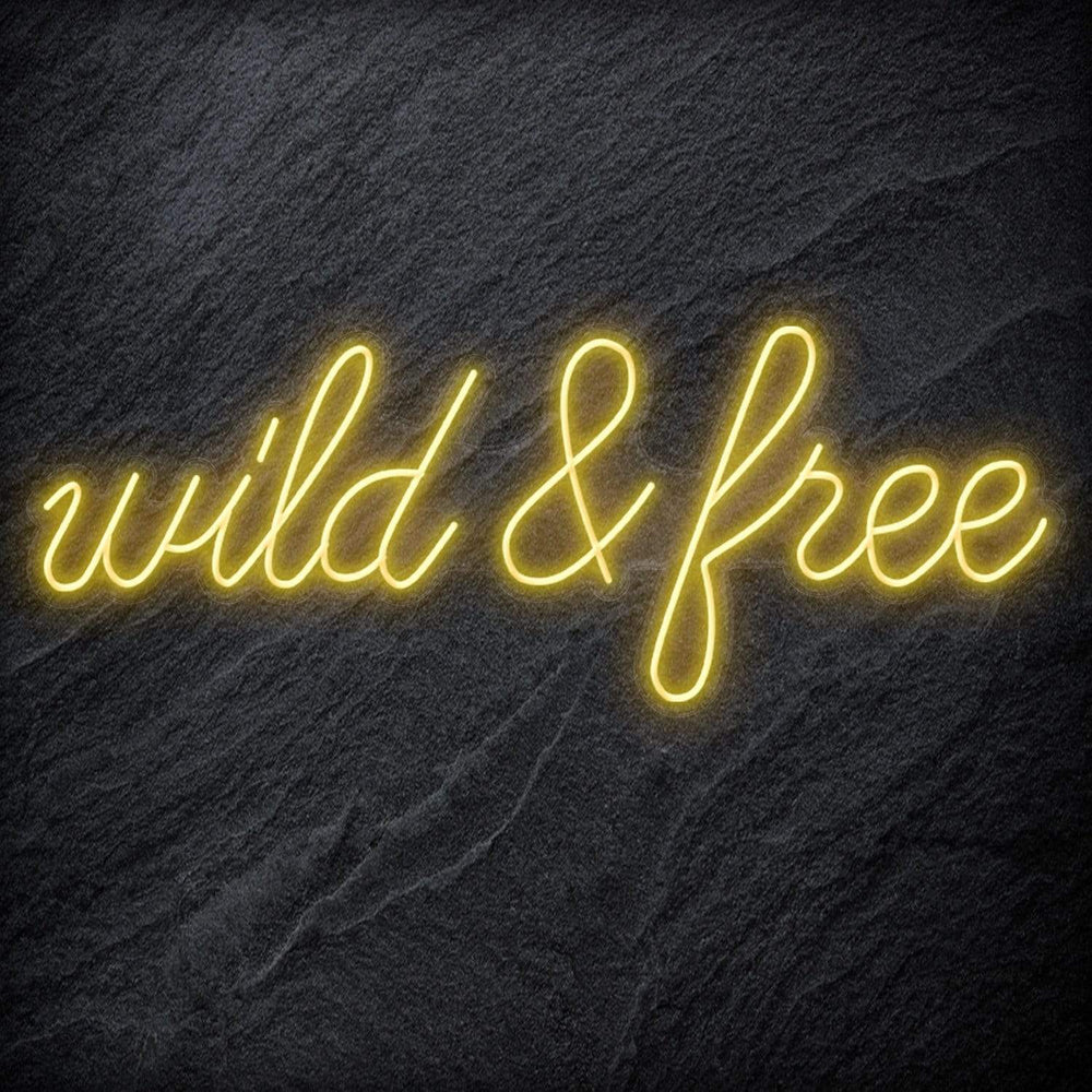 " Wild & Free " Neon Schriftzug - NEONEVERGLOW