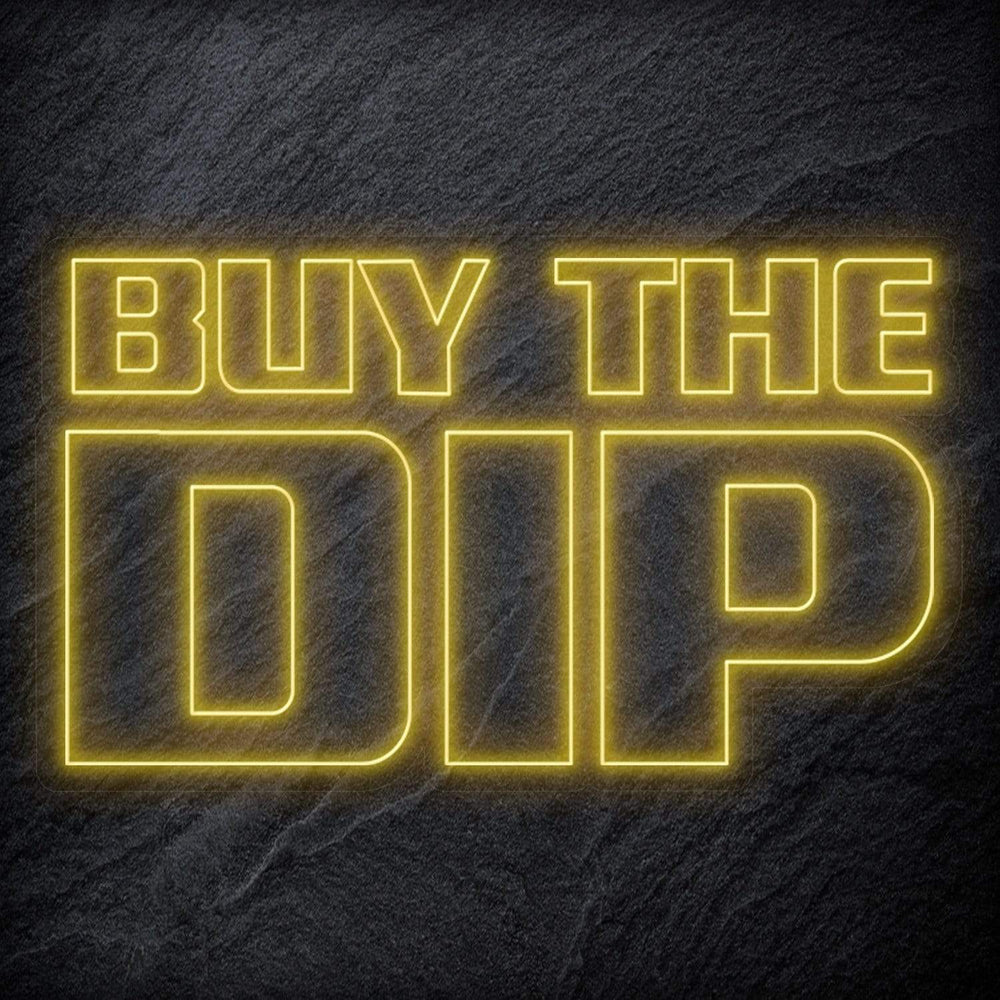 "Buy The Dip" Neonschild - NEONEVERGLOW