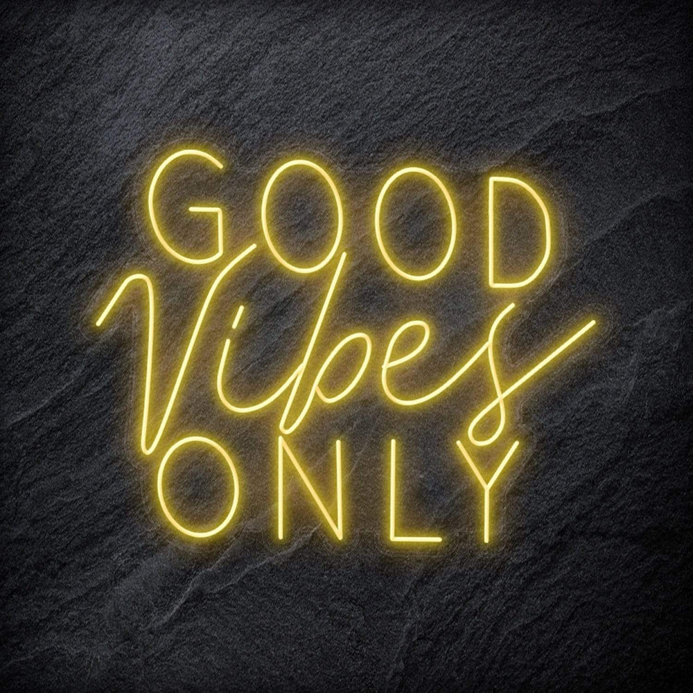 "Good Vibes Only" Neon Schriftzug Sign - NEONEVERGLOW