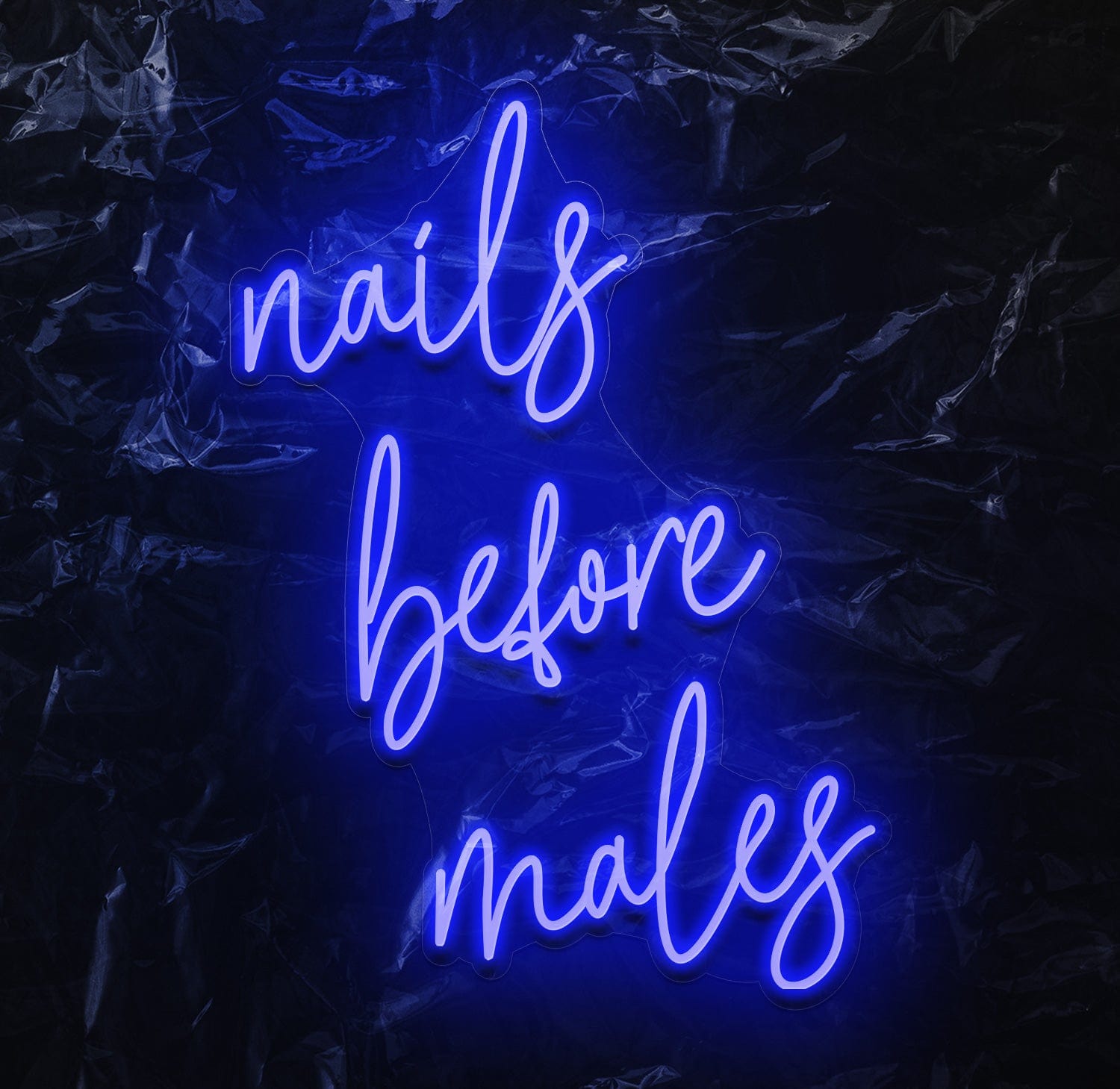 "nails before males " LED Neon Schriftzug - NEONEVERGLOW
