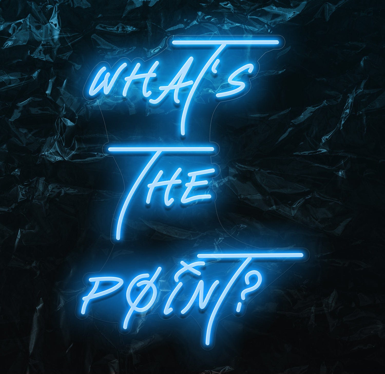 " Whats The Point ? - LED Neonschild - NEONEVERGLOW