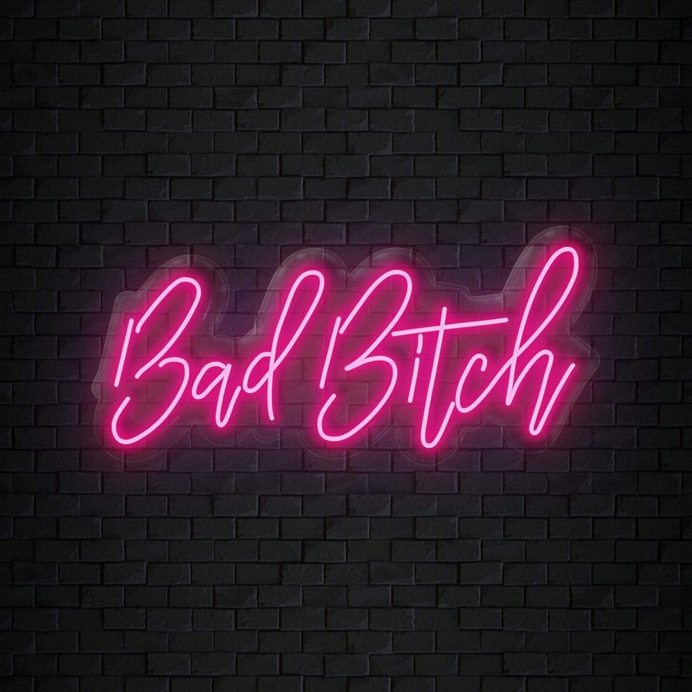 "Bad Bitch" Neonschild Sign Schriftzug - NEONEVERGLOW