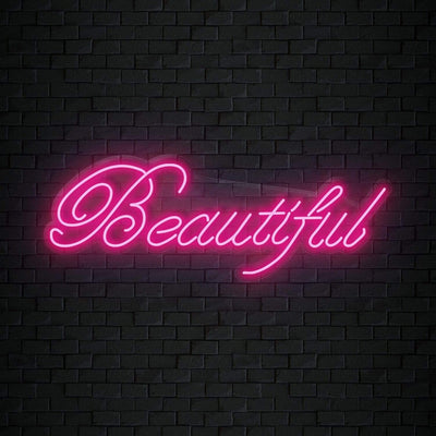 "Beautiful" Neon Sign Schriftzug - NEONEVERGLOW