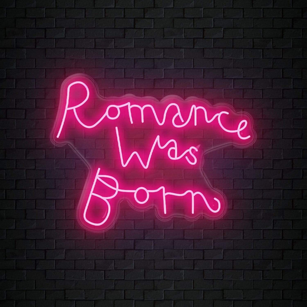 "Romance Was Born" Neon Sign Schriftzug - NEONEVERGLOW