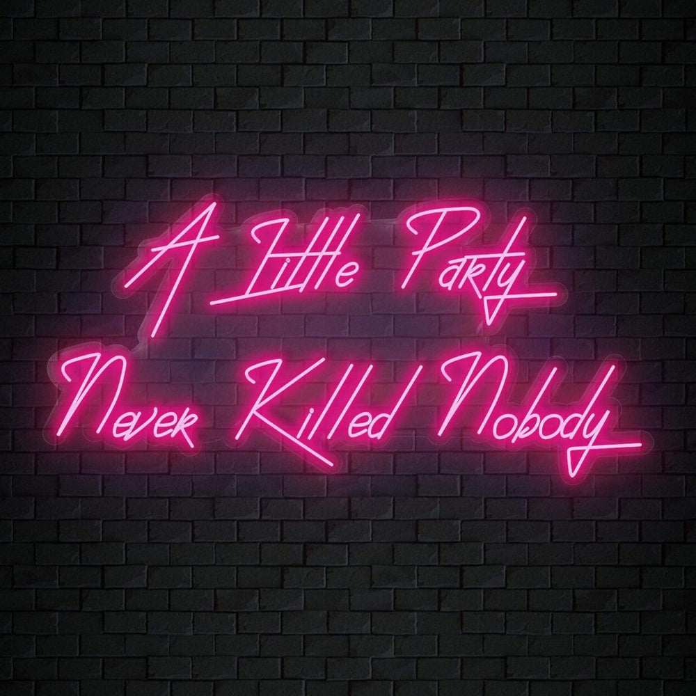 "A Little Party" Neon Sign Schriftzug - NEONEVERGLOW