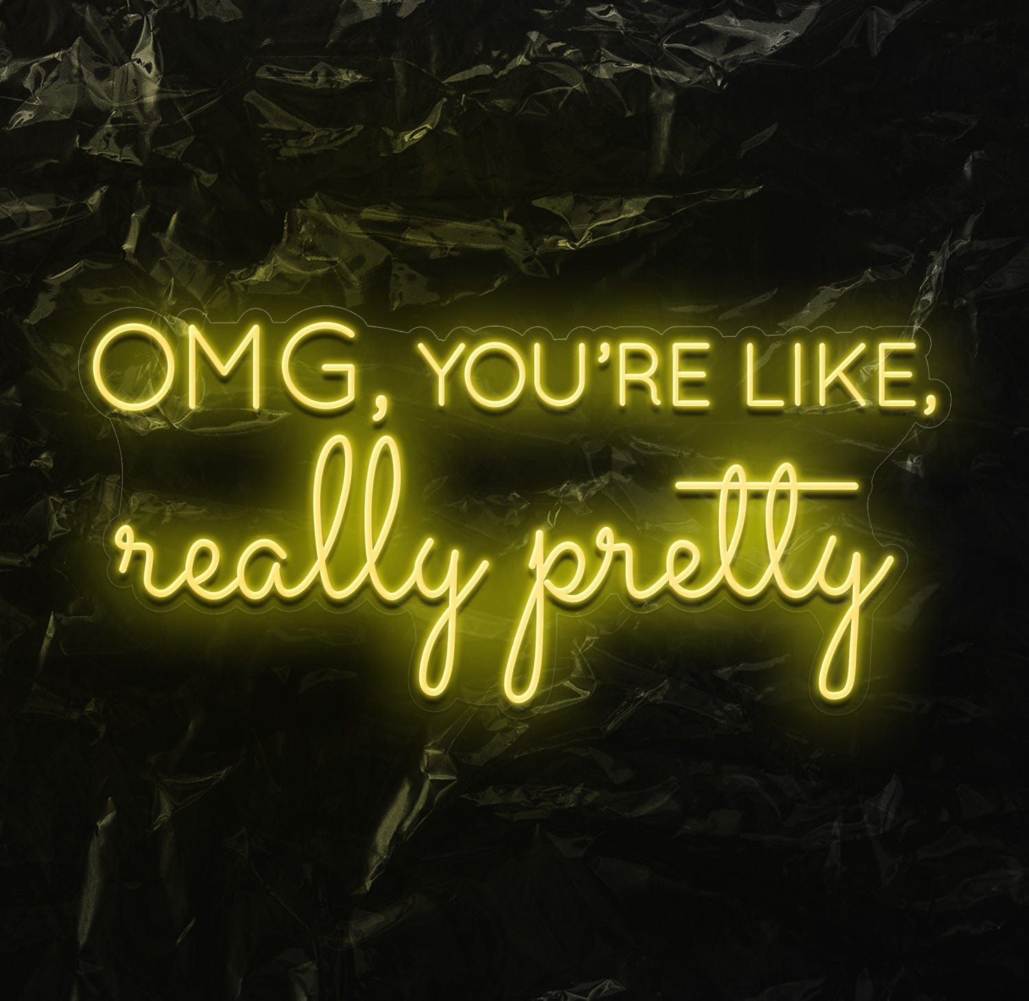 " OMG Really Pretty" LED Neon Schriftzug - NEONEVERGLOW