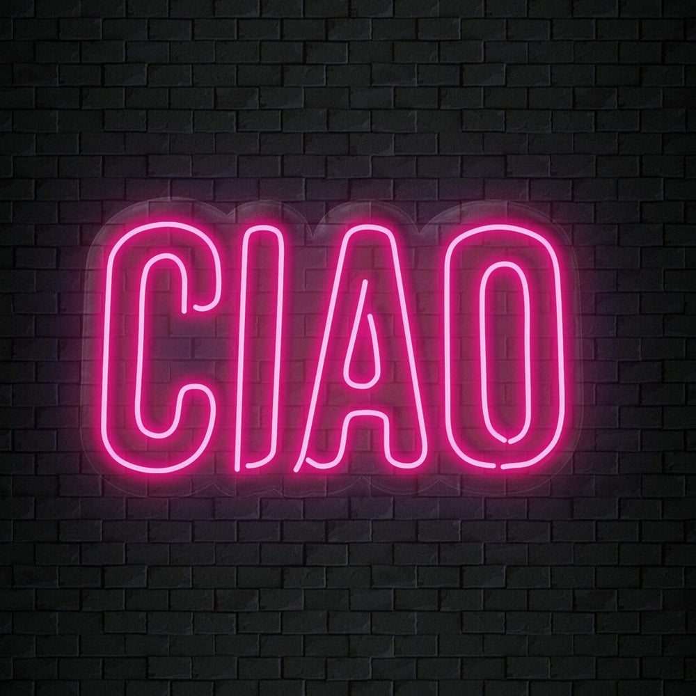 "Ciao" Neon Sign Schriftzug - NEONEVERGLOW